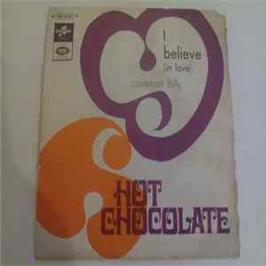 Hot Chocolate - I Believe (In Love) / Caveman Billy FLAC