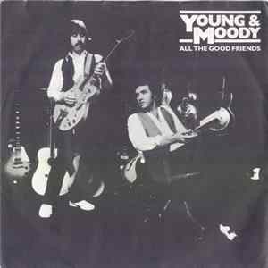 Young & Moody - All The Good Friends FLAC