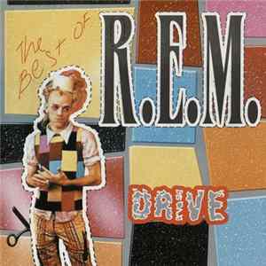 R.E.M. - The Best Of R.E.M. Drive FLAC