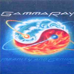 Gamma Ray - Insanity And Genius FLAC