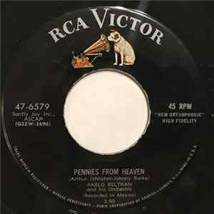 Pablo Beltran And His Orchestra - Standing On The Corner / Pennies From Heaven FLAC
