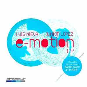 Luis Nieva + Junior Lopez - E-Motion EP FLAC