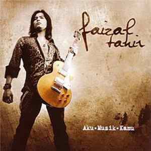 Faizal Tahir - Aku.Muzik.Kamu FLAC