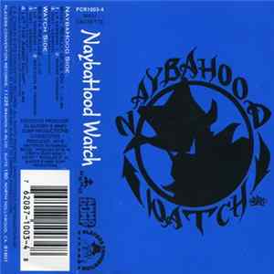 Naybahood Watch - What Really Goes On FLAC