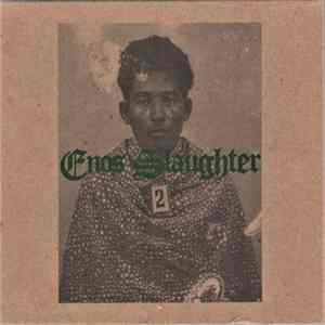 Enos Slaughter - Saloth Sar FLAC