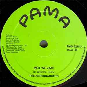 The Astronaughts - Mek We Jam FLAC