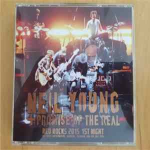 Neil Young, Promise Of The Real - Red Rocks 2015 1st Night FLAC