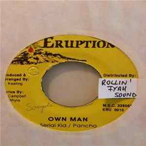 Pancho & Serial Kid - Own Man FLAC