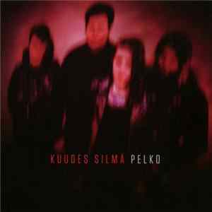 Kuudes Silmä - Pelko FLAC