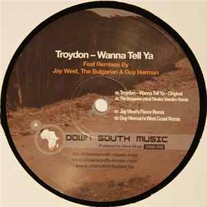 Troydon - Wanna Tell Ya FLAC