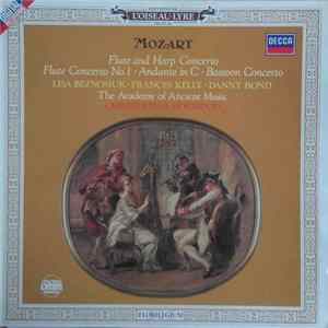 Mozart - Lisa Beznosiuk • Frances Kelly • Danny Bond , The Academy Of Ancient Music, Christopher Hogwood - Flute And Harp Concerto / Andante In C / Bassoon Concerto / Flute Concerto No. 1 FLAC