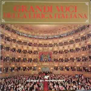 Various - Grandi Voci Della Lirica Italiana FLAC
