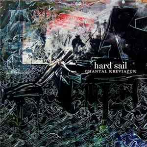 Chantal Kreviazuk - Hard Sail FLAC