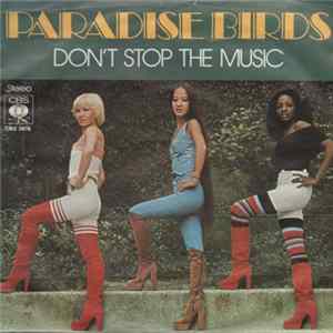 Paradise Birds - Don't Stop The Music FLAC