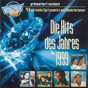 Various - Hitbreaker Präsentiert Die Hits Des Jahres 1999 FLAC