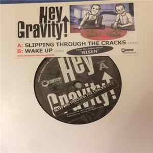 Hey Gravity! - Slipping Through The Cracks FLAC