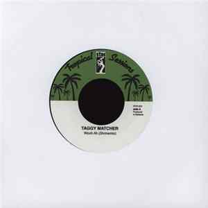 Taggy Matcher - Wooh Ah / Cooombiahhh FLAC