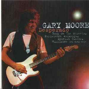 Gary Moore - Desperado FLAC