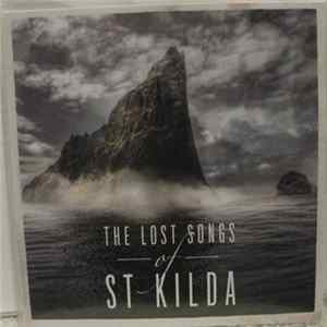 Various - The Lost Songs Of St Kilda FLAC