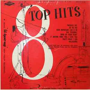 Various - 8 Top Hits: Hits, Hits Hooray! FLAC