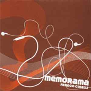 Franco Cinelli - Memorama FLAC