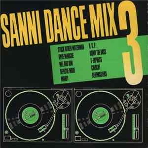 Various - Sanni Dance Mix 3 FLAC