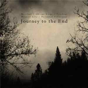 Personal Holocaust, Werther , Beyond Life, Obitus Vitae, Triebtat - Journey to the End FLAC