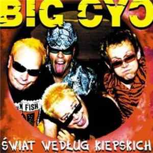 Big Cyc - Świat Według Kiepskich FLAC