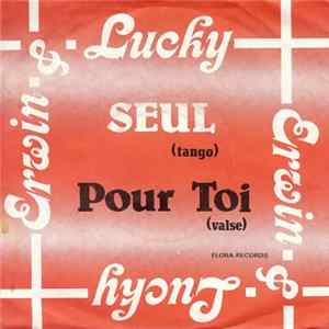 Erwin Wielandt, Lucky De Roeck, Albert Cleys - Seul FLAC