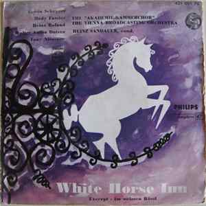G. Scheyrer, H. Fassler, H. Roland, T. Niessner, W. A. Dotzer, D. Akademie-Kammerchor, D. Gr. Funkorchester Von Radio Wien, H. Sandauer - Im Weißen Rössl FLAC