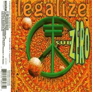 Sub Zero - Legalize FLAC