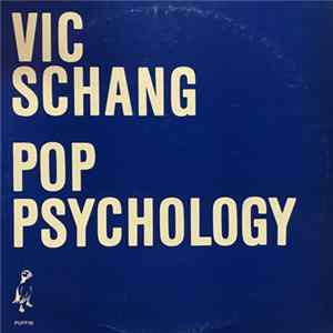 Vic Schang - Pop Psychology FLAC