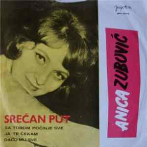 Anica Zubović - Srećan Put FLAC