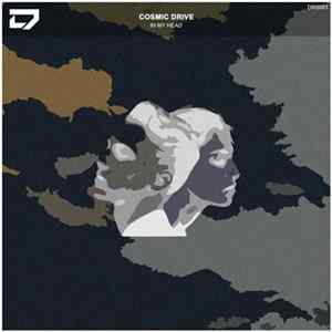 Cosmic Drive - In My Head FLAC