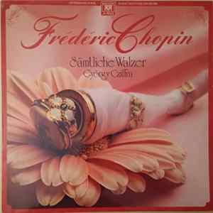 György Cziffra, Frédéric Chopin - Sämtliche Walzer FLAC