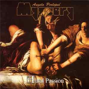 Angelo Perlepes' Mystery - Fatal Passion FLAC