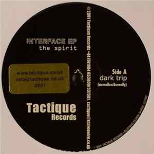 The Spirit - Interface EP FLAC