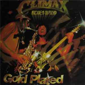 Climax Blues Band - Gold Plated FLAC