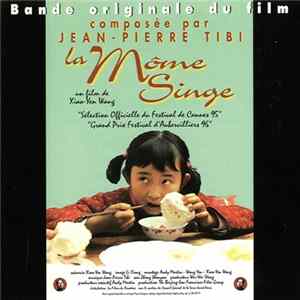 Jean-Pierre Tibi - La Môme Singe (Bande Originale Du Film) FLAC