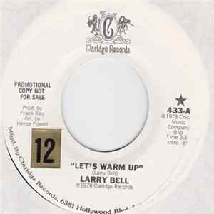 Larry Bell - Let's Warm Up FLAC