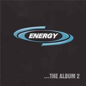 Various - Energy... The Album 2 FLAC
