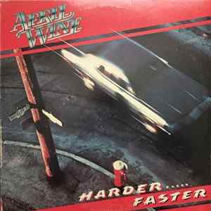 April Wine - Harder.....Faster FLAC
