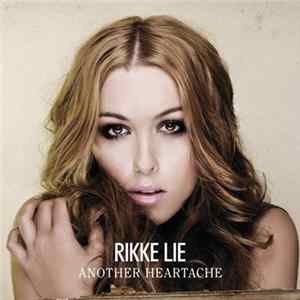 Rikke Lie - Another Heartache FLAC