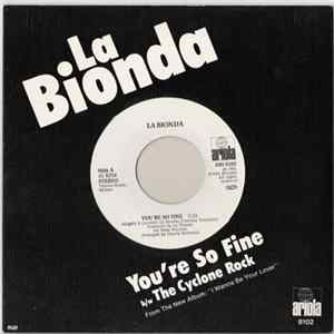 La Bionda - You're So Fine FLAC