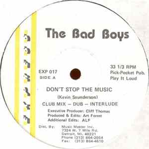 The Bad Boys - Don't Stop The Music FLAC