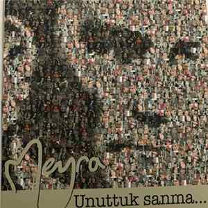 Meyra - Unuttuk Sanma FLAC