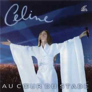 Celine - Au Cœur Du Stade FLAC