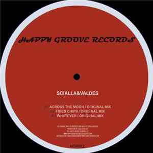 Scialla & Valdes - Across The Moon EP FLAC