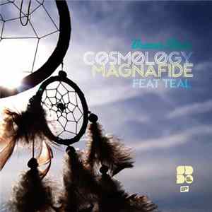 Magnafide, Cosmology - Dream Mode FLAC
