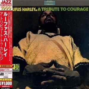 Rufus Harley - A Tribute To Courage FLAC
